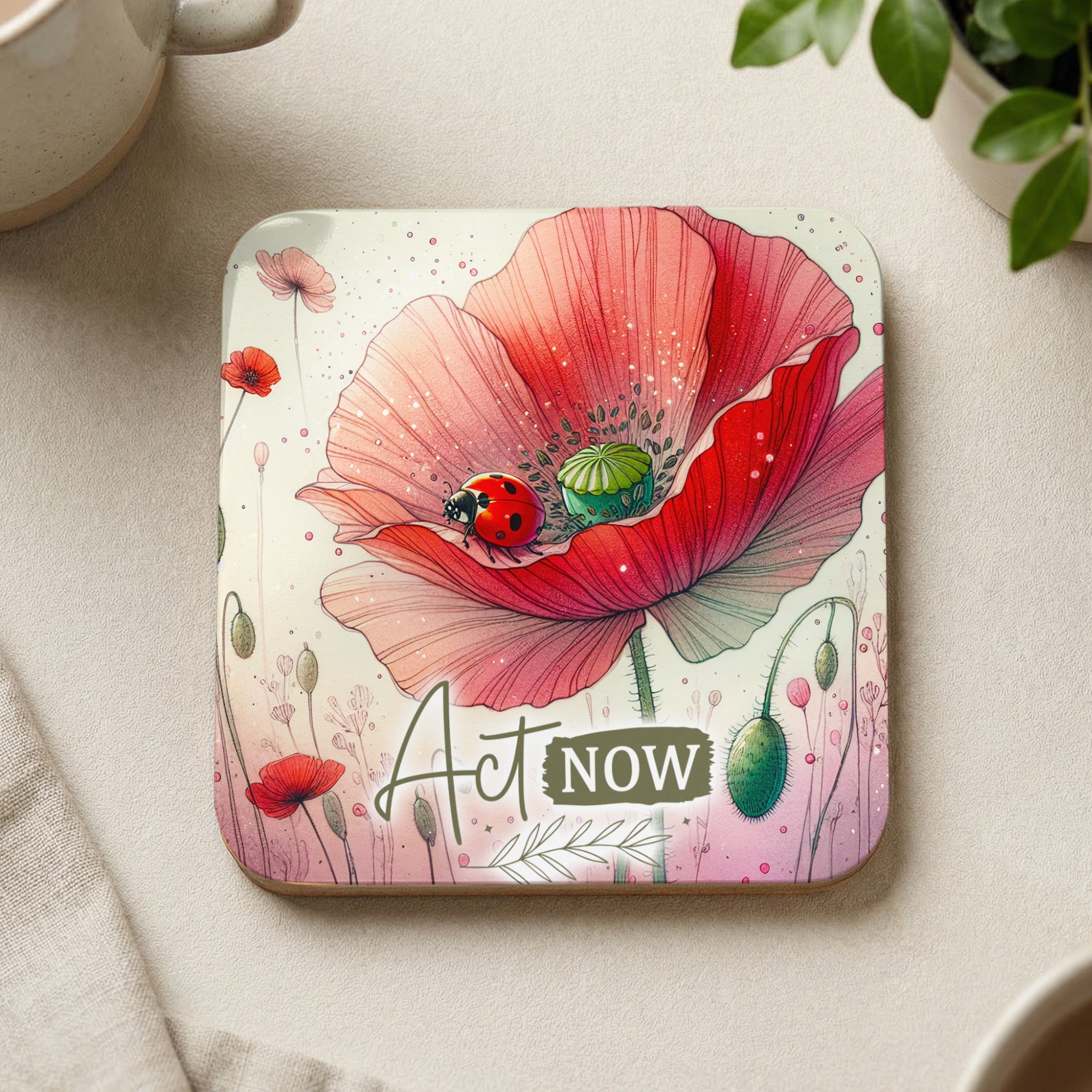 Square coaster with a large red poppy and the text "Act NOW".