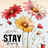 Floral illustration with text "STAY strong" and colorful daisies.