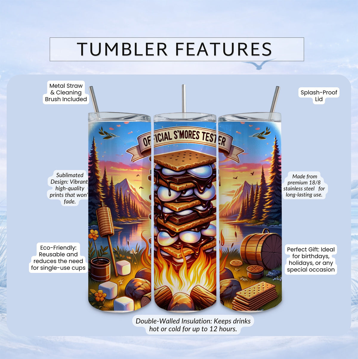 Tumbler with "Official S'mores Tester" design, camp scene, and feature callouts.
