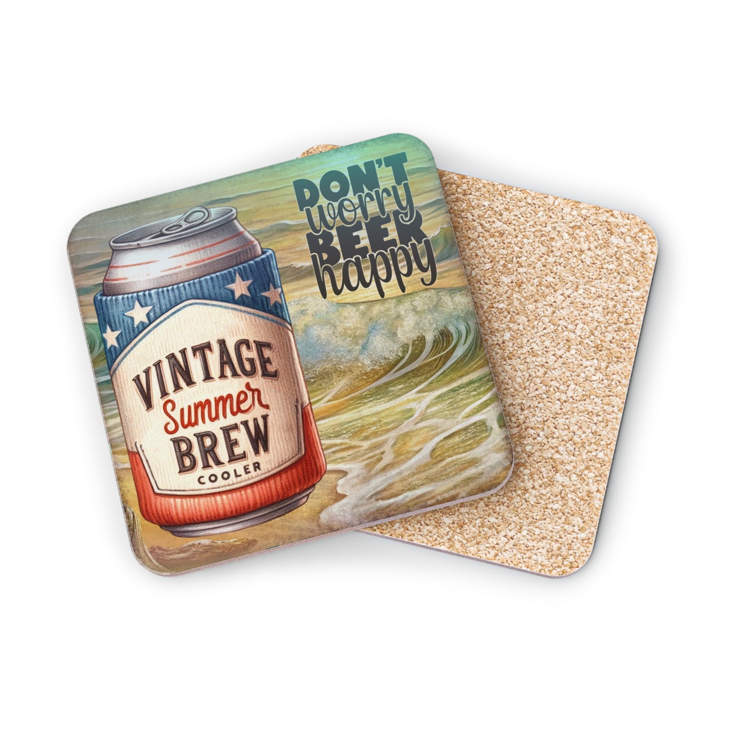 Coaster with vintage beer can and text "Don't worry, be happy."