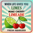 Sign with text "When life gives you limes make cherry limeade" and lime and cherries.