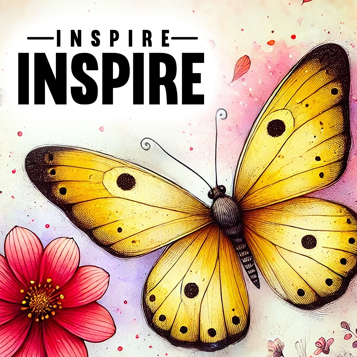 Yellow butterfly with black spots on pink flower background, text reads "INSPIRE".