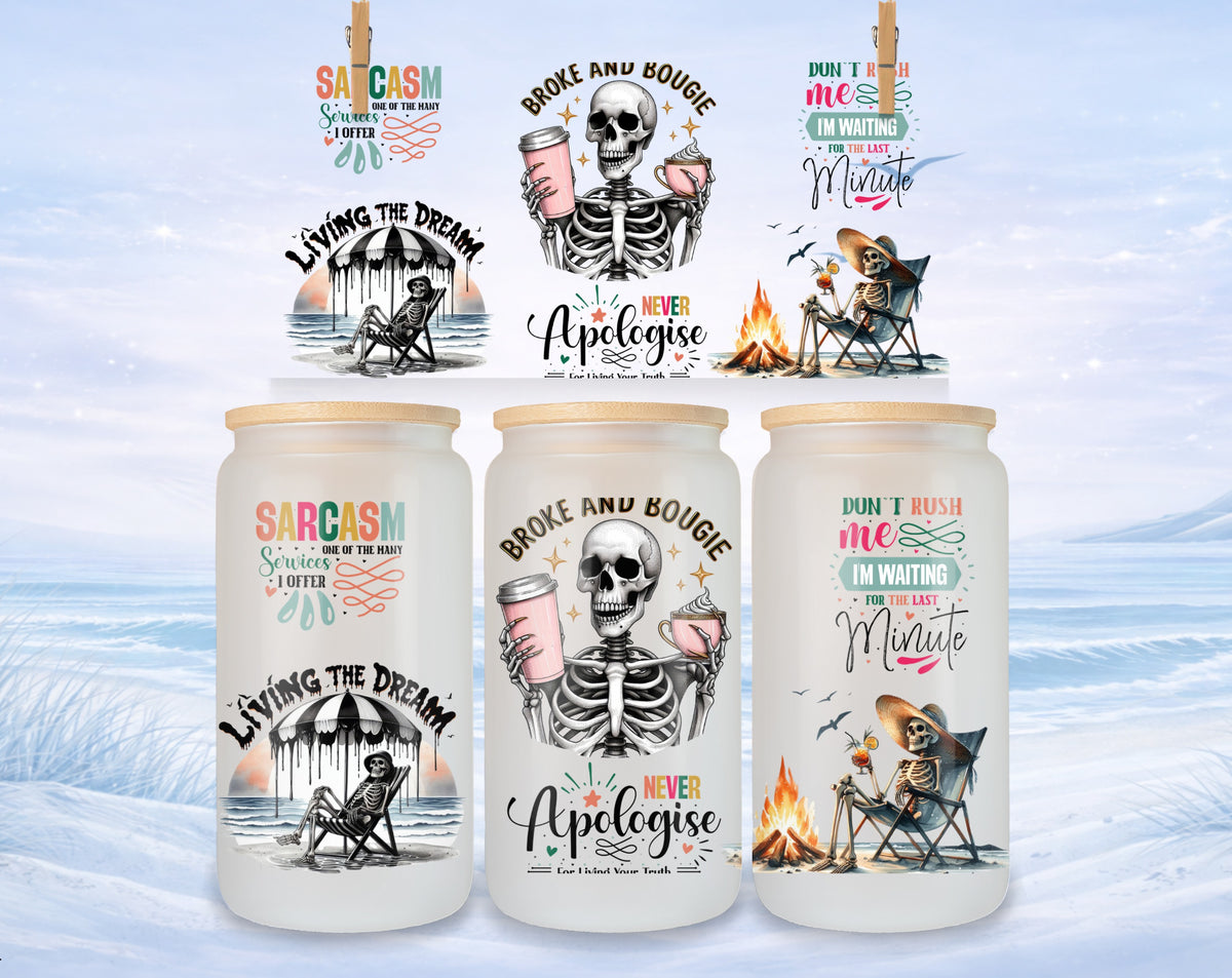 Skeleton with coffee mugs and beach chairs, featuring text: Sarcasm Services, Broke and Bougie, Don't Rush Me.