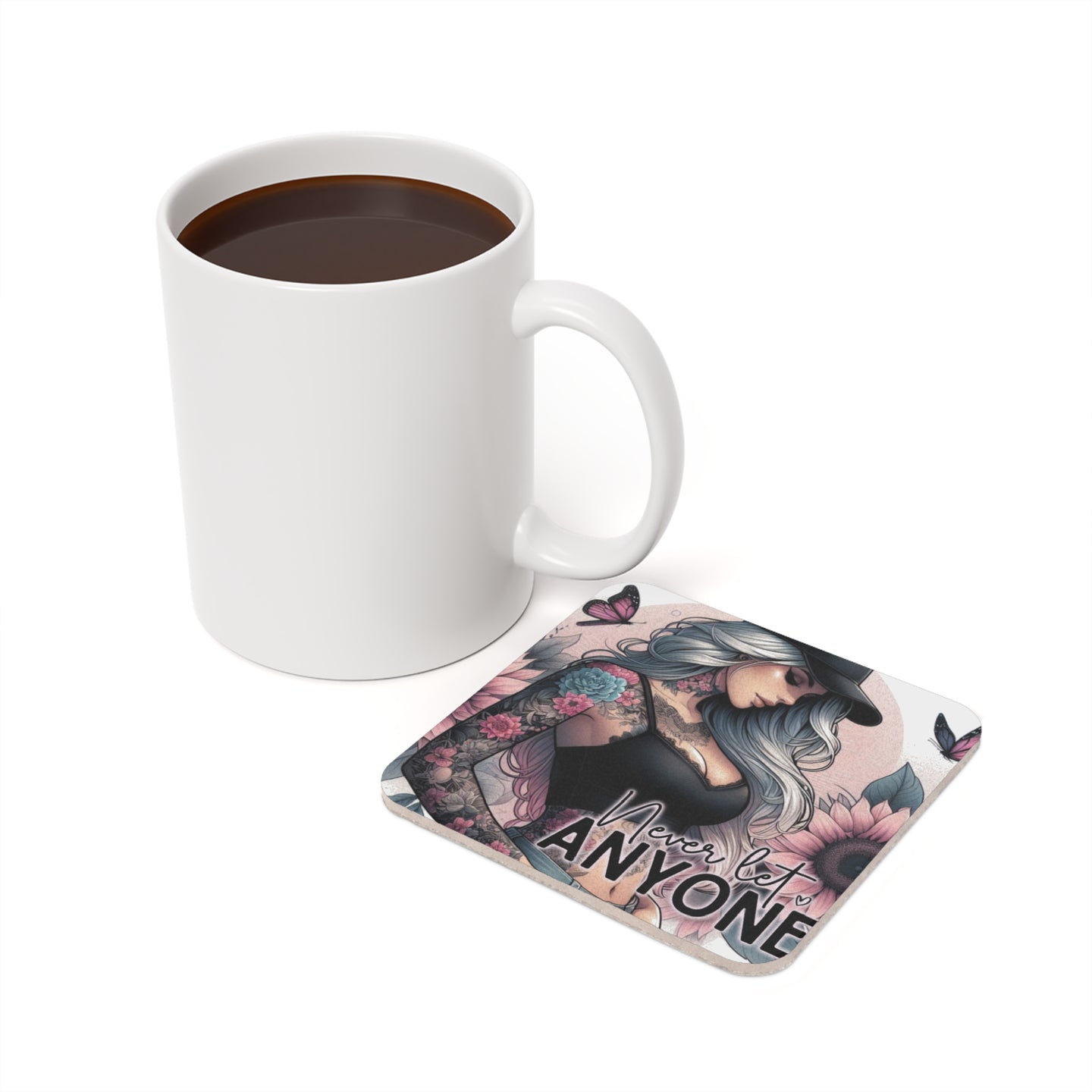 Mug and coaster with tattooed woman and sunflowers, reading "Never let Anyone".