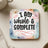 Coaster with text "I Am Whole & Complete" and colorful firework design.