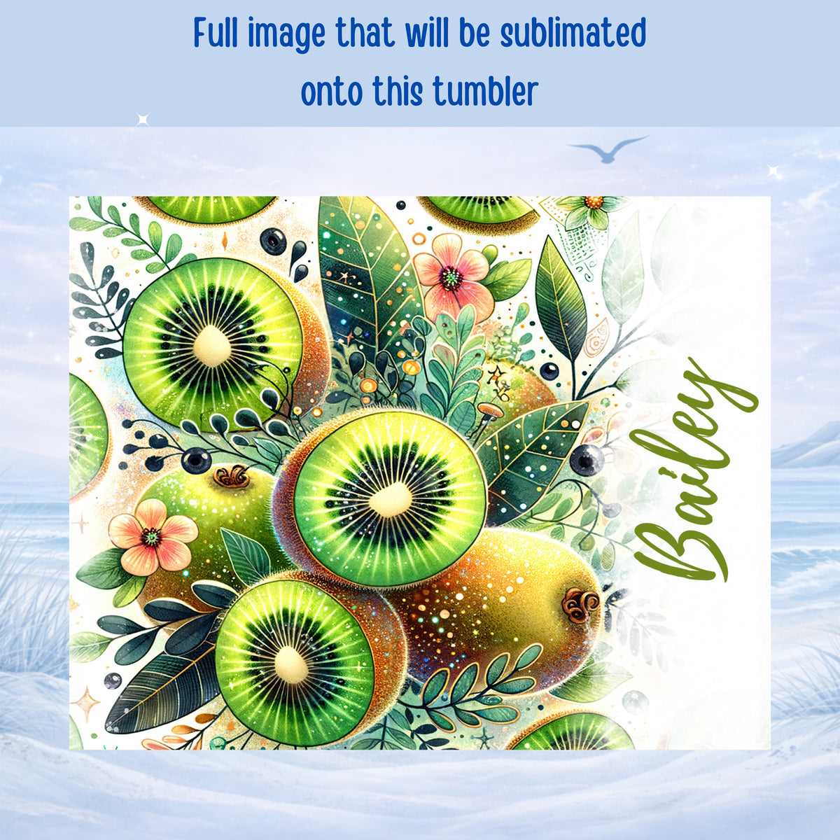 Kiwi slices, leaves, and flowers design with "Bailey" text on a white background.