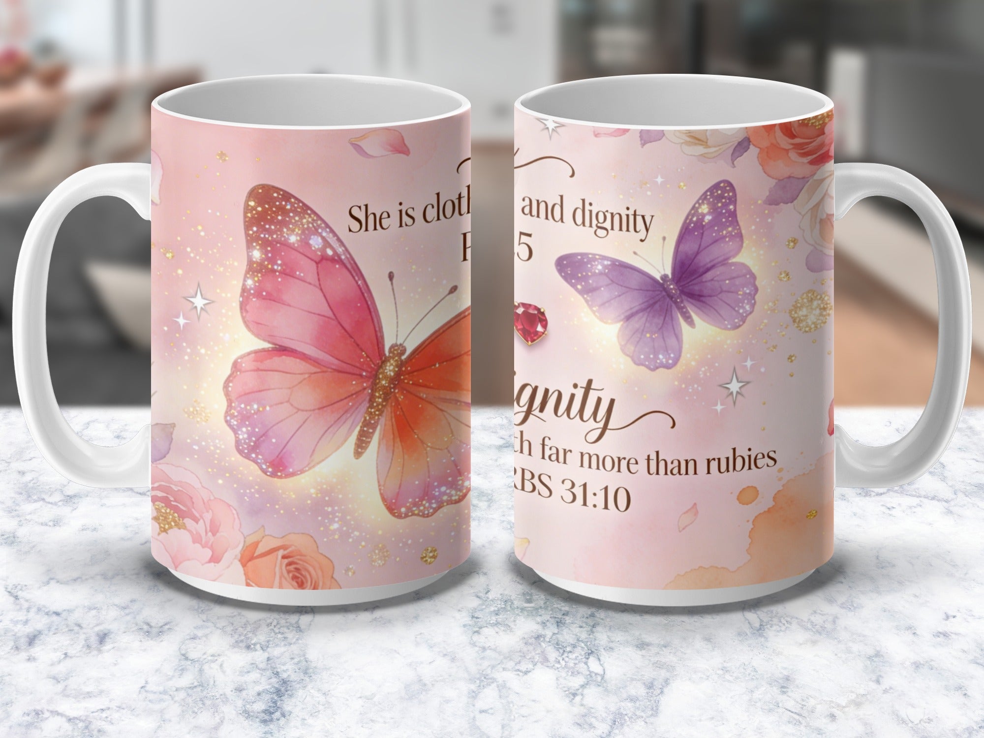 Christian coffee mug with Proverbs 31:25 and 31:10 design