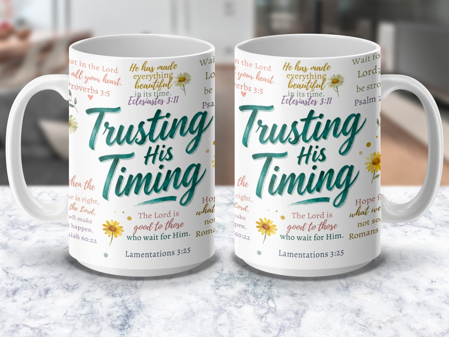 Christian coffee mug with Proverbs 3:5 and Ecclesiastes 3:11
