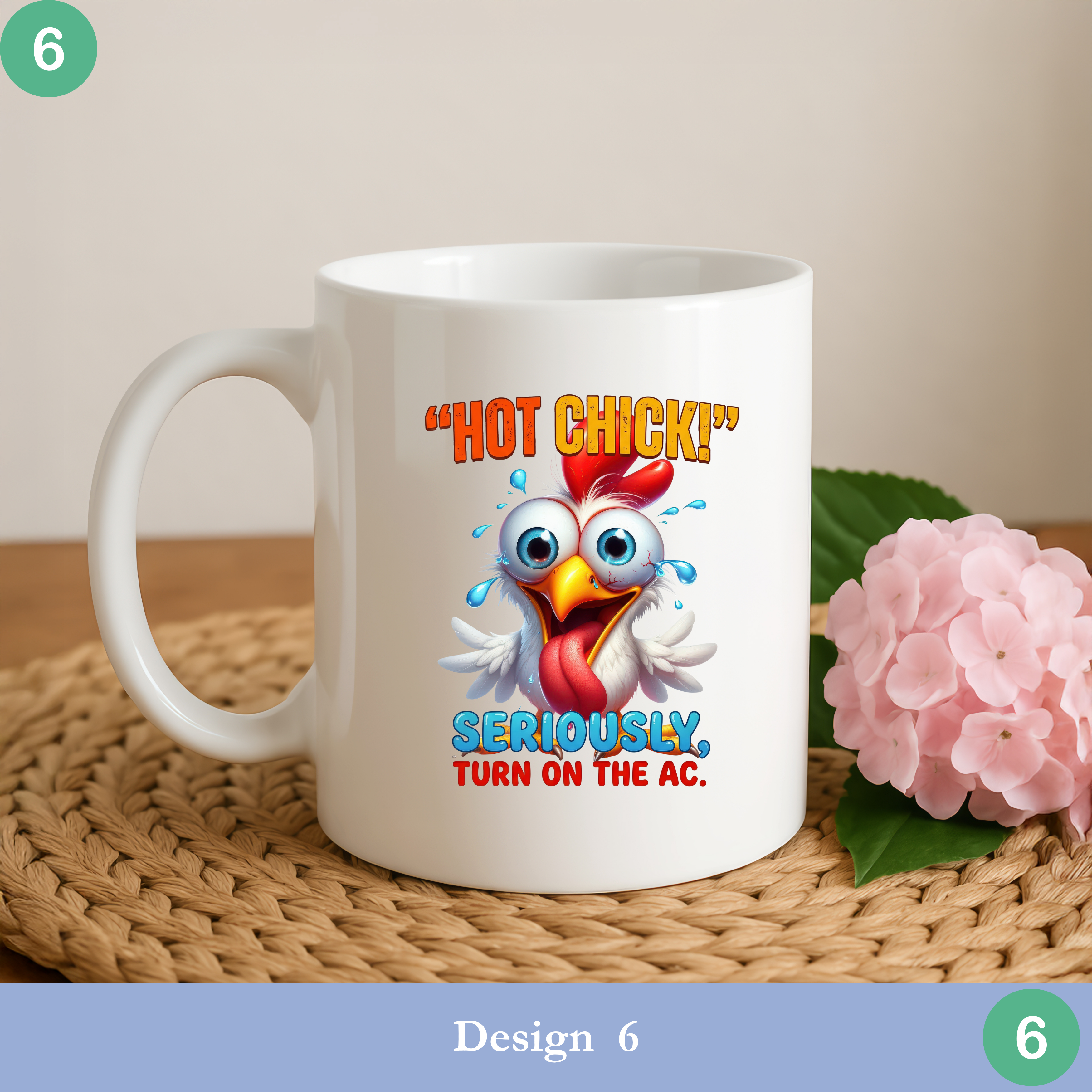 Funny chicken mug hot chick turn on AC humor sarcastic chicken coffee mug
