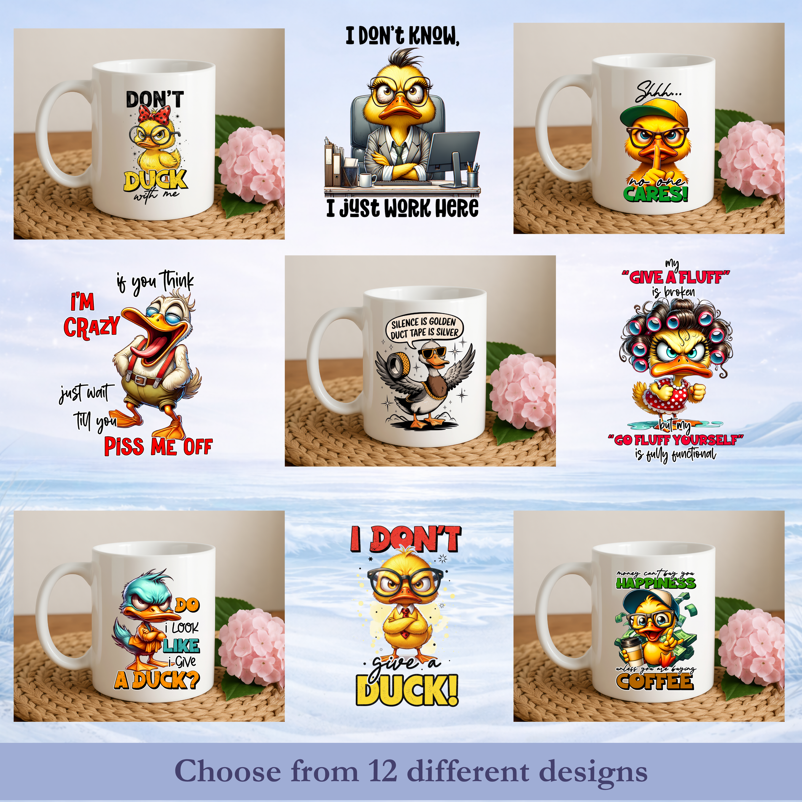 Funny duck coffee mugs with sarcastic sayings.