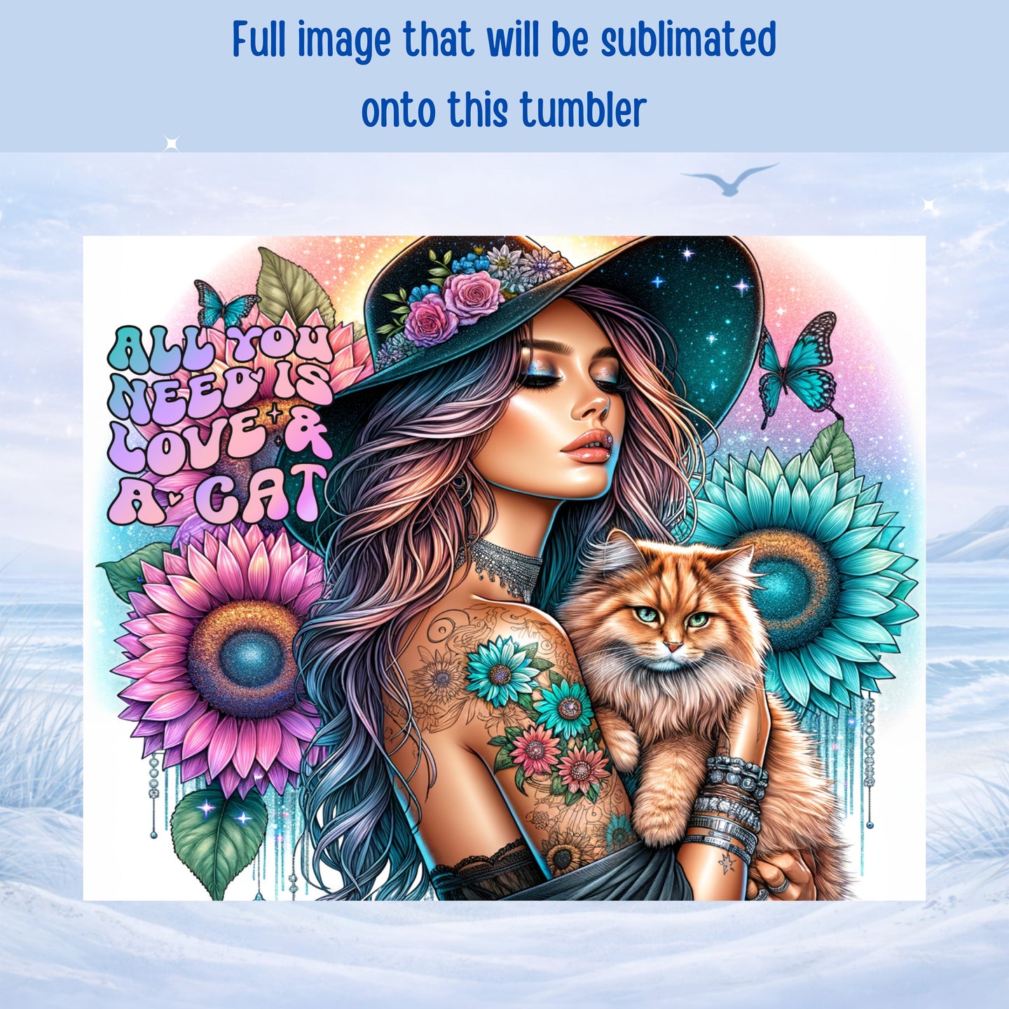 Woman with cat and sunflowers, "All you need is love & a cat" text.