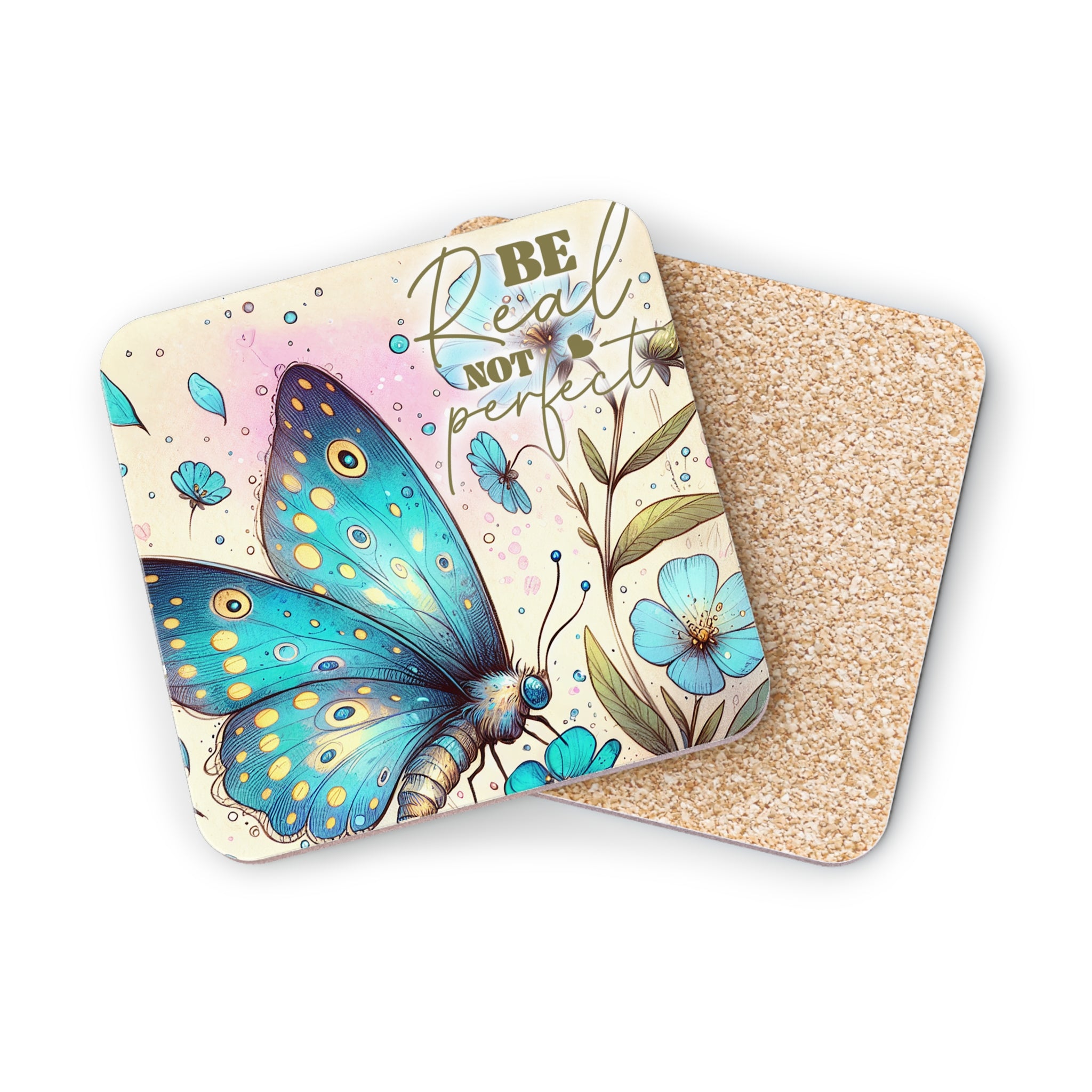 Coasters with a blue butterfly and "Be not perfect" text.