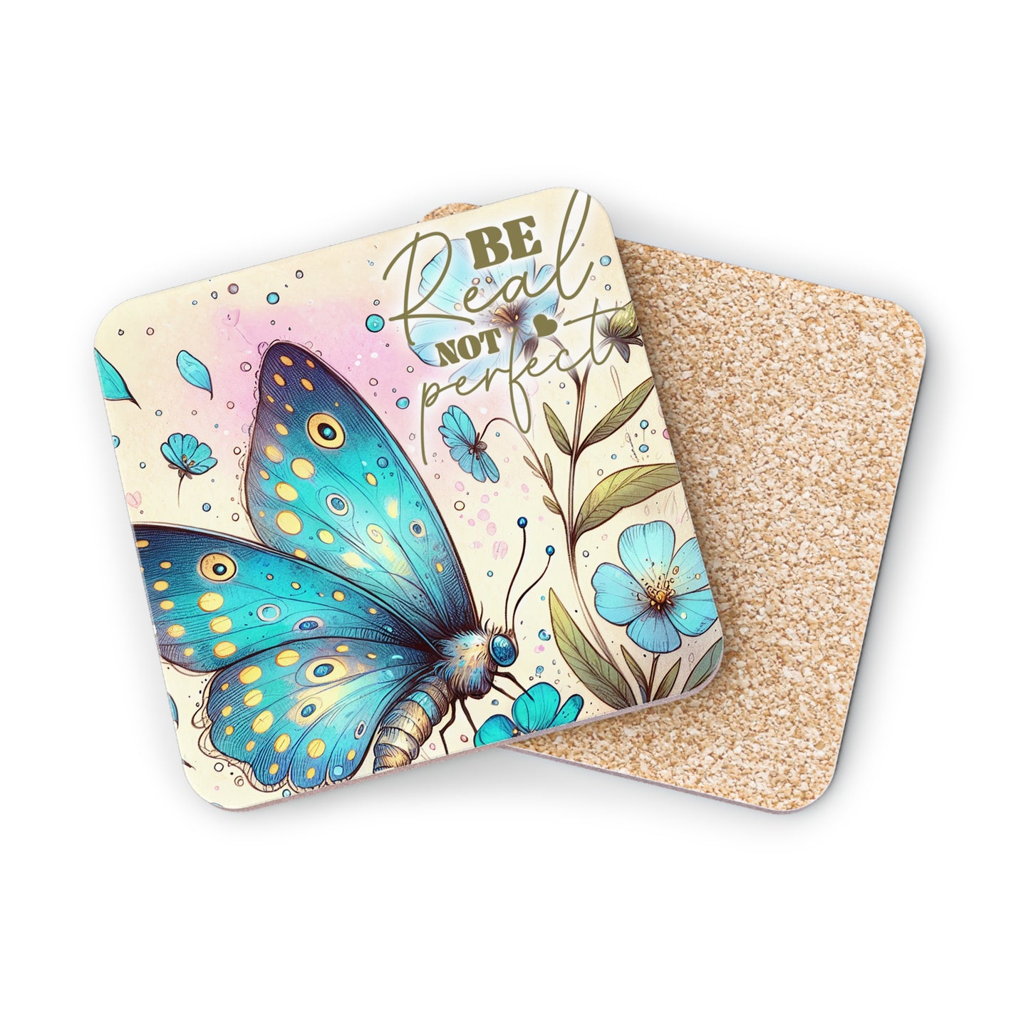 Coasters with a blue butterfly and "Be not perfect" text.