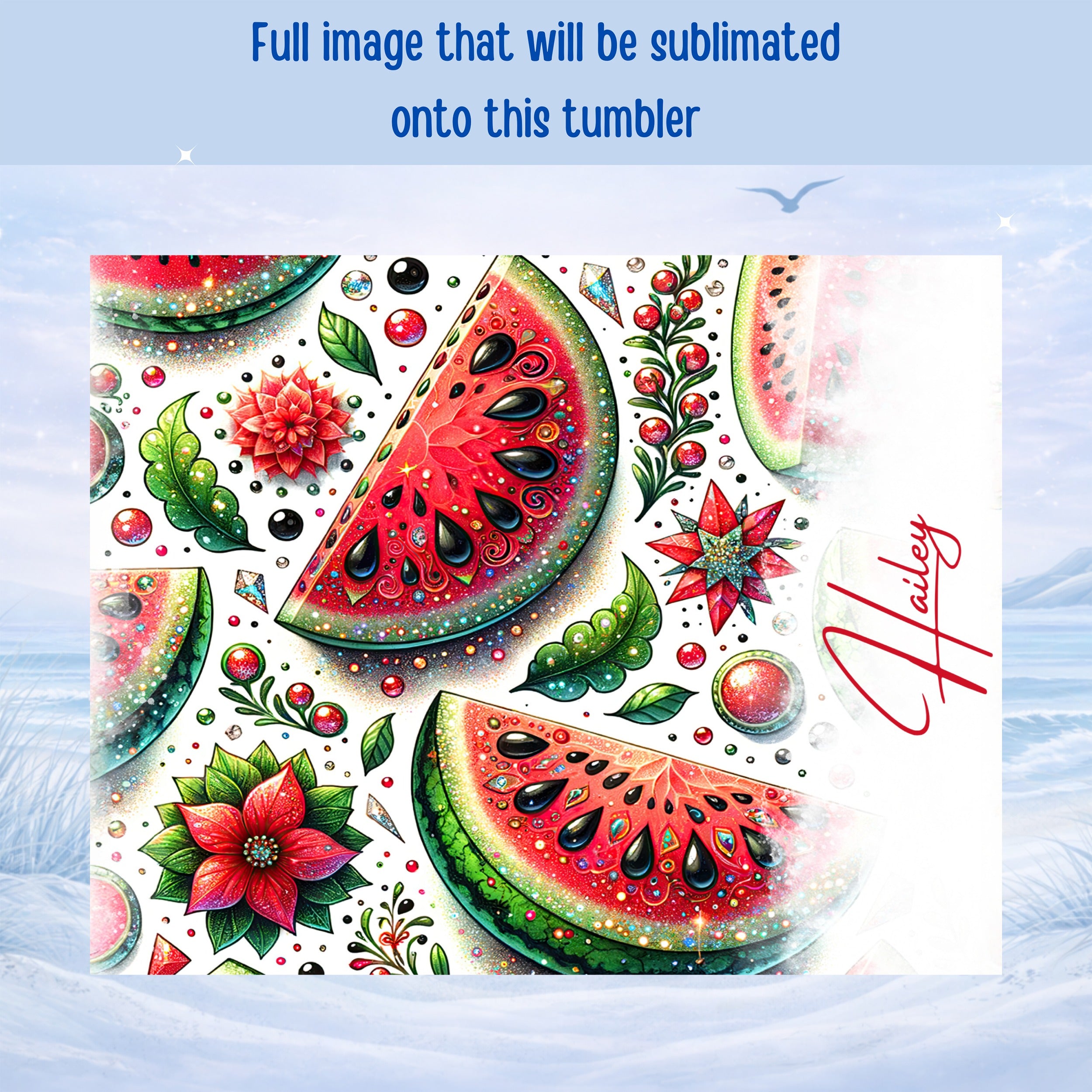 Watermelon slices, poinsettias, and glitter with "Hailey" script.