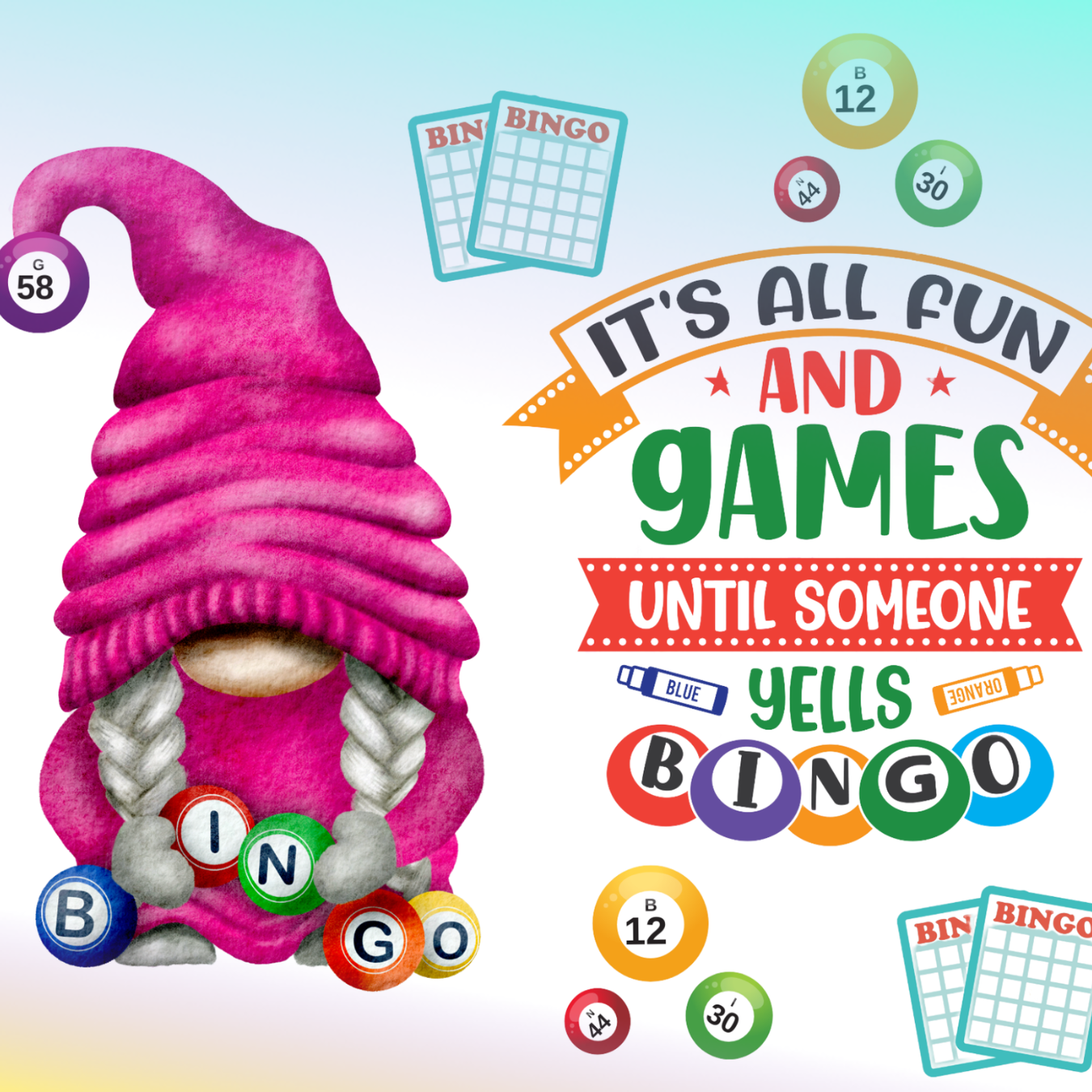 Pink gnome wearing a tall hat holding bingo balls next to bingo cards and "It's All Fun and Games" text.