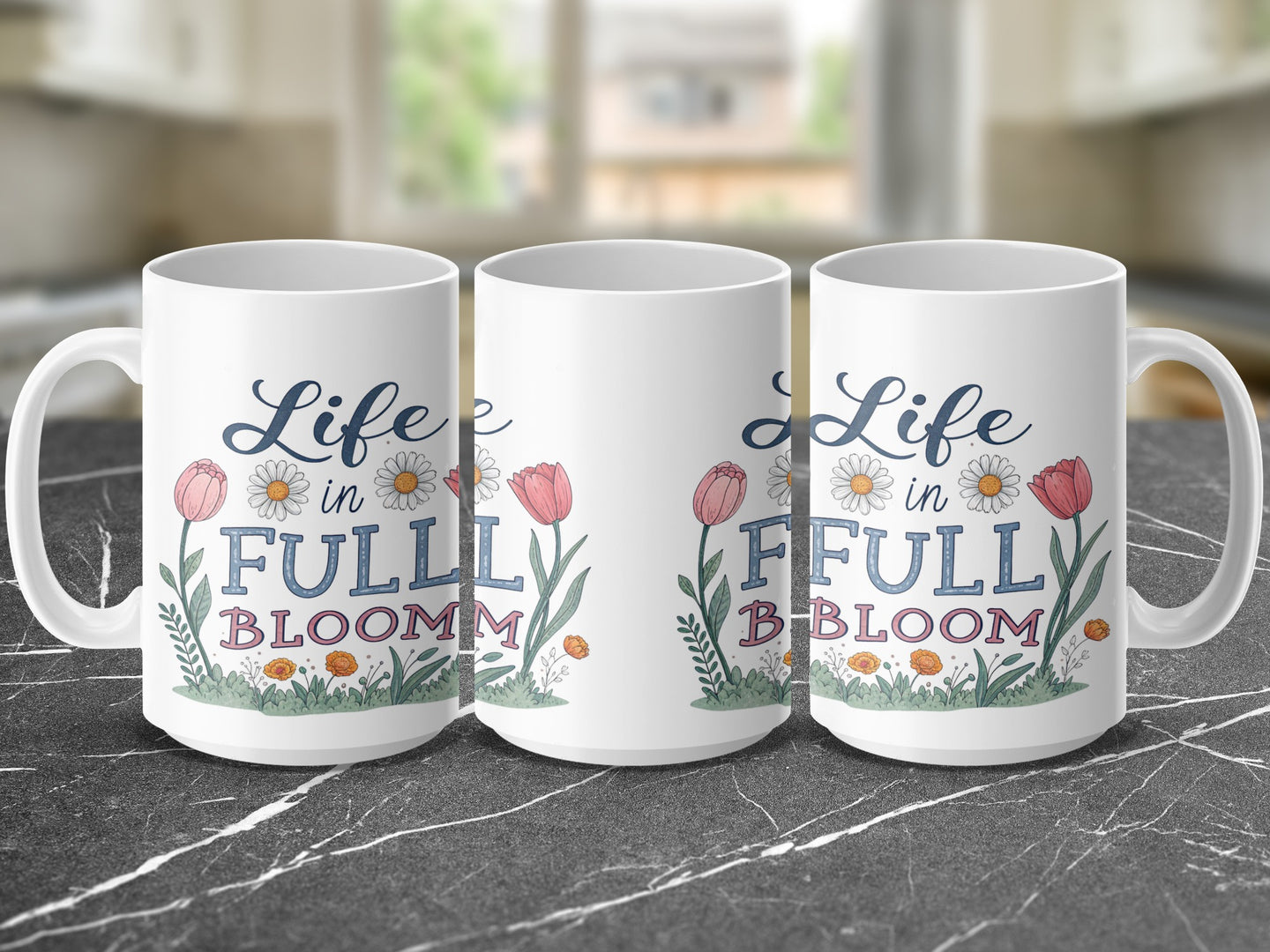 White mug with "Life in Full Bloom" text and floral design.