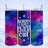 Tumbler with a colorful galaxy design and "Sorry I Have Plans With My Cat" text.
