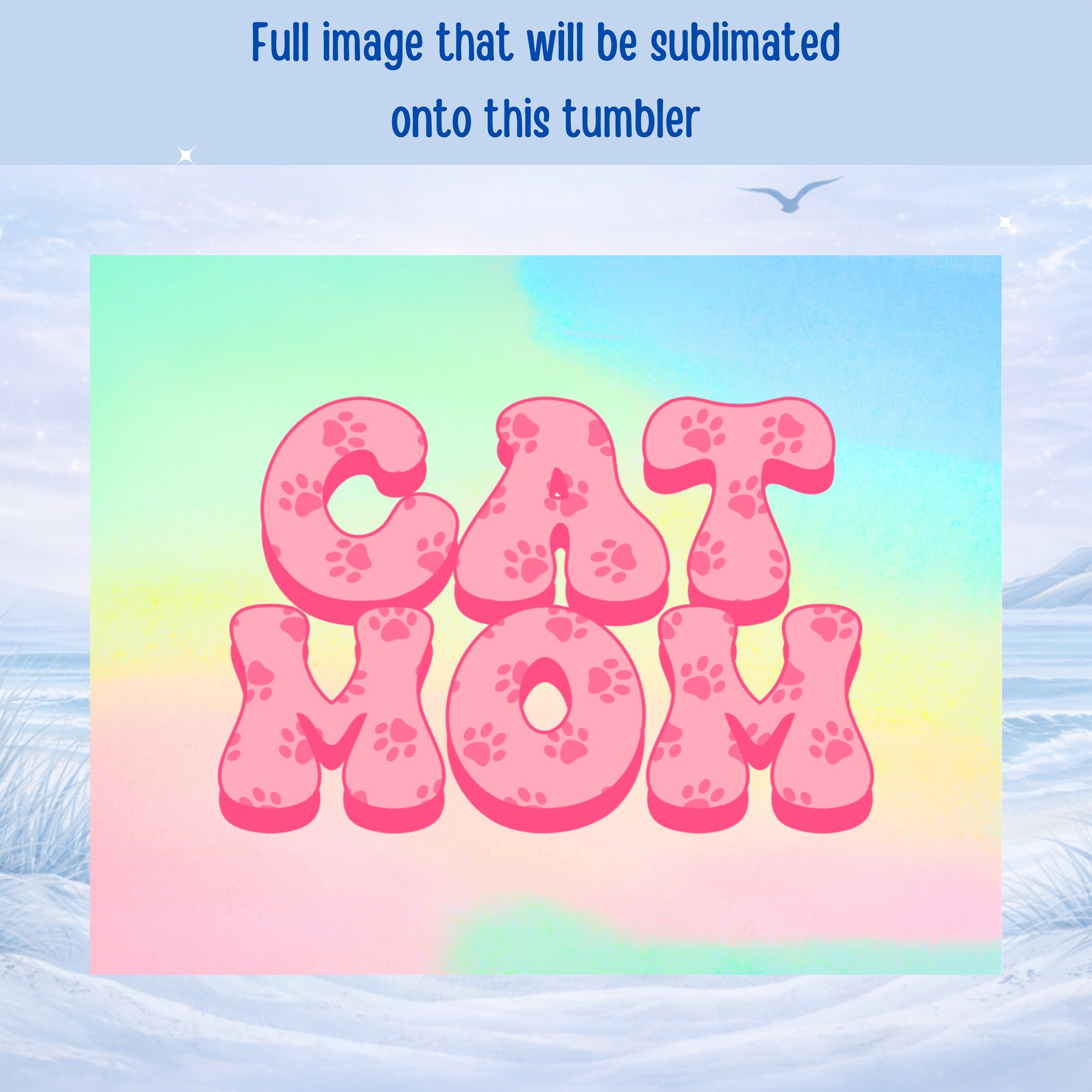 "Cat Mom" text with pink paw prints on a pastel rainbow background.