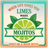 When life gives you limes make mojitos sign with fruit and text.