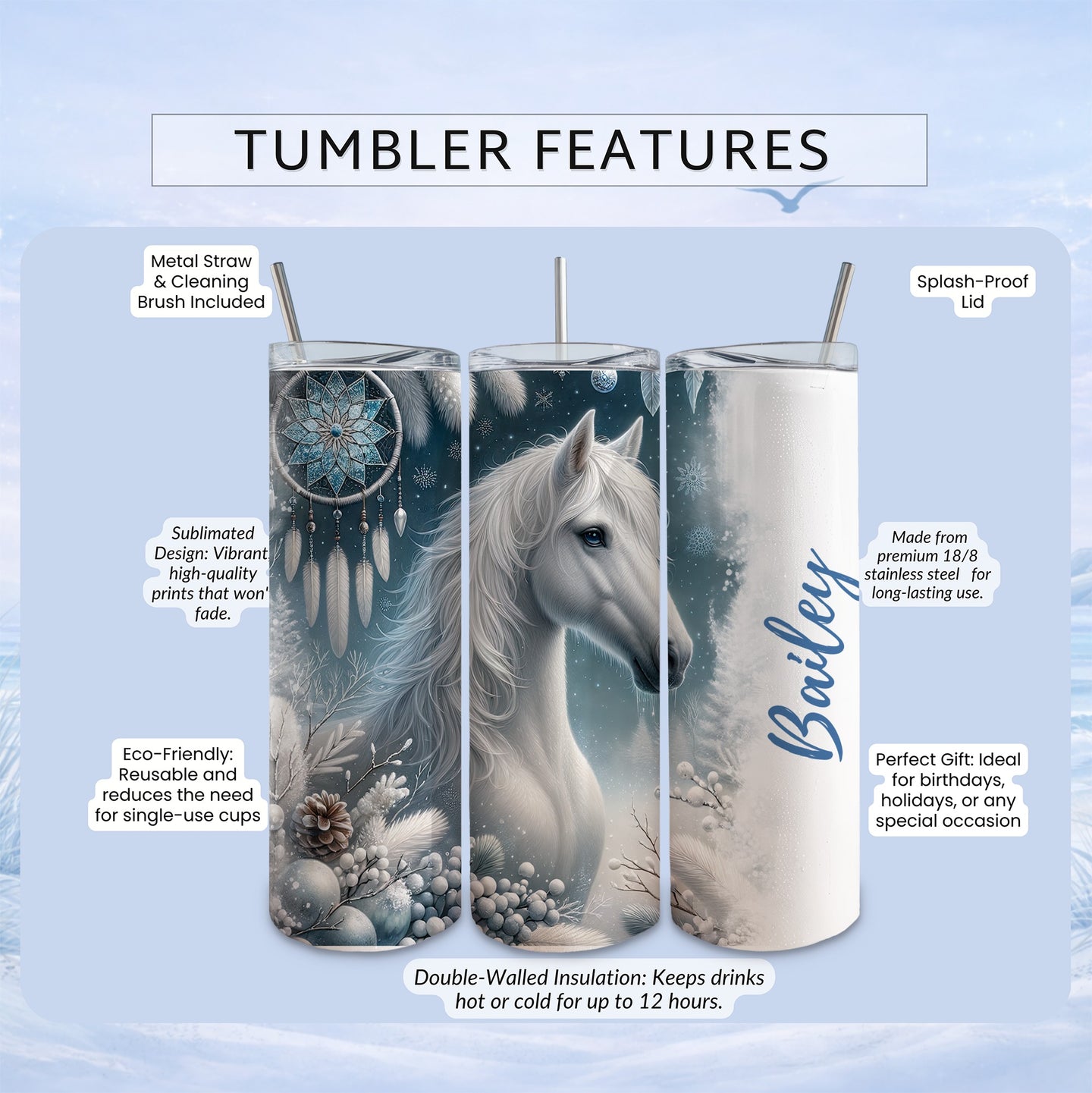 Tumbler with white horse and dreamcatcher design, personalized "Bailey".