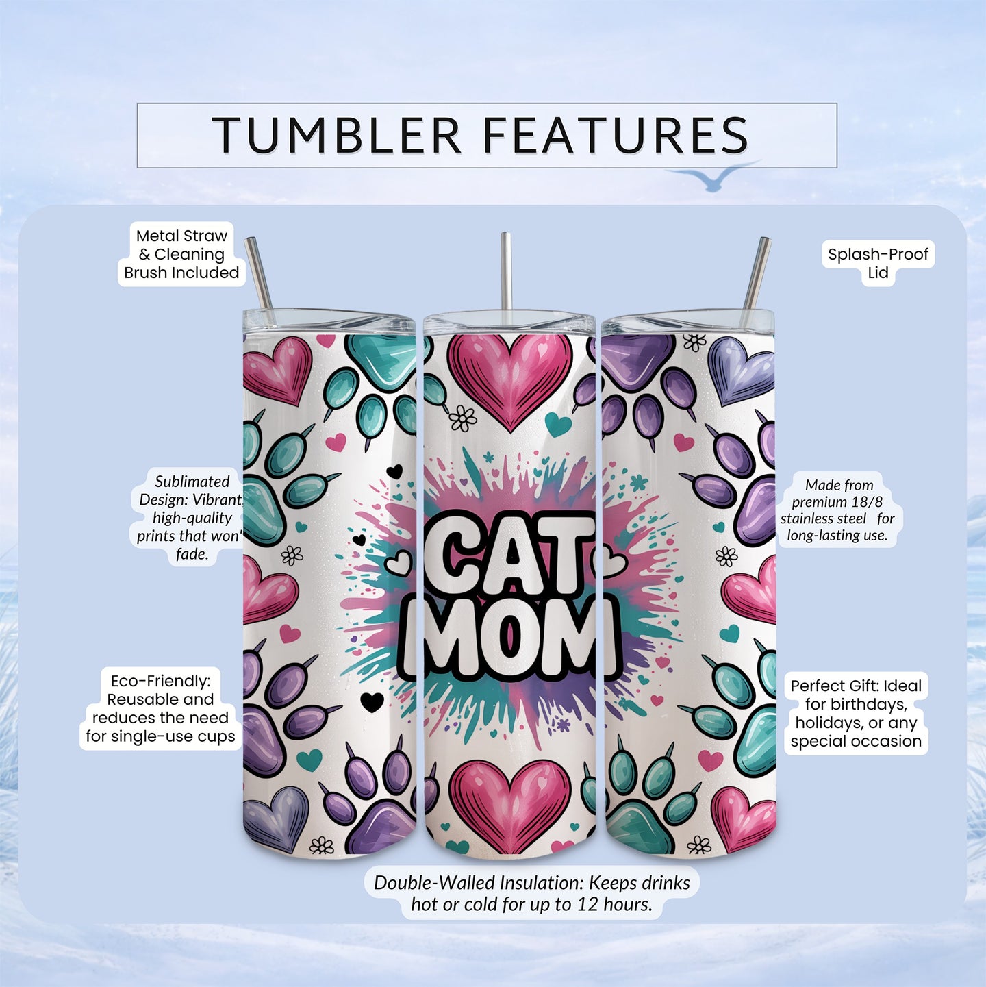 Cat Mom tumbler with hearts and paw prints, includes features list.