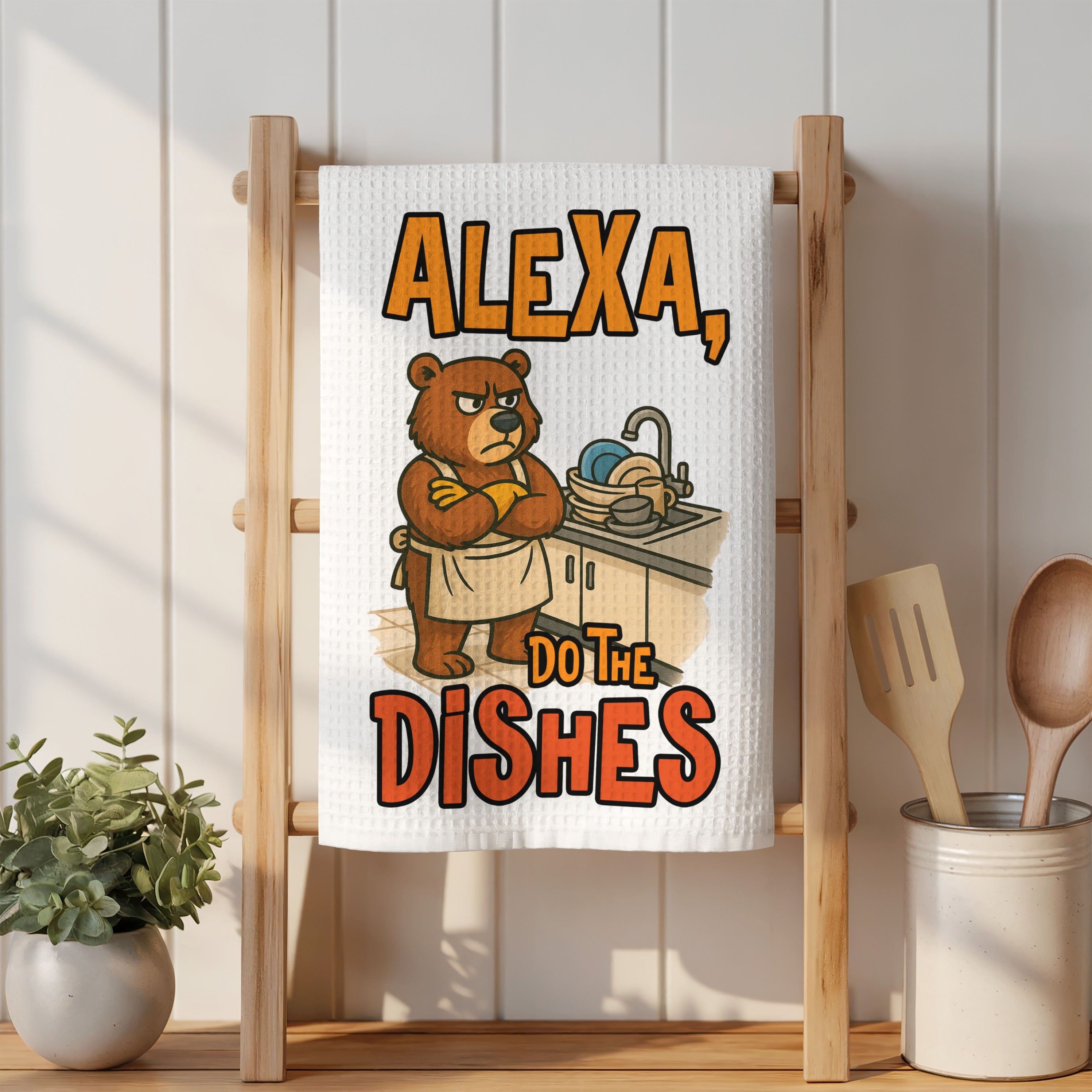 Bear in apron with crossed arms and text "Alexa, Do the Dishes".
