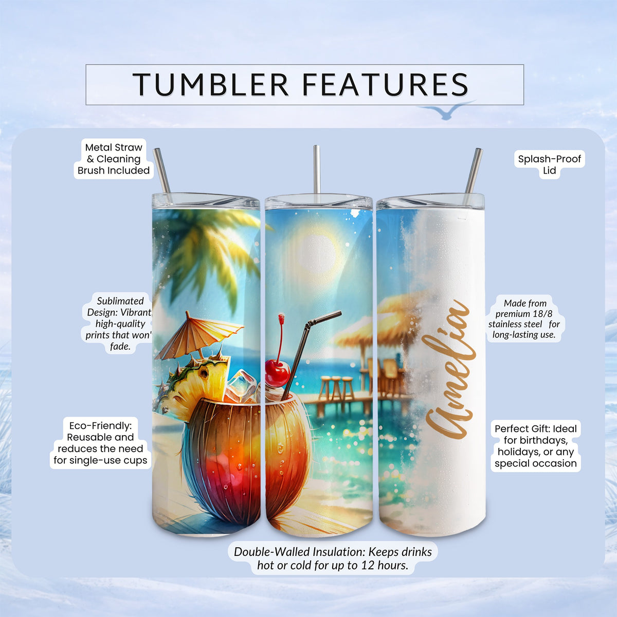 Tumbler with tropical beach scene, personalized with "Amelia". Features included.