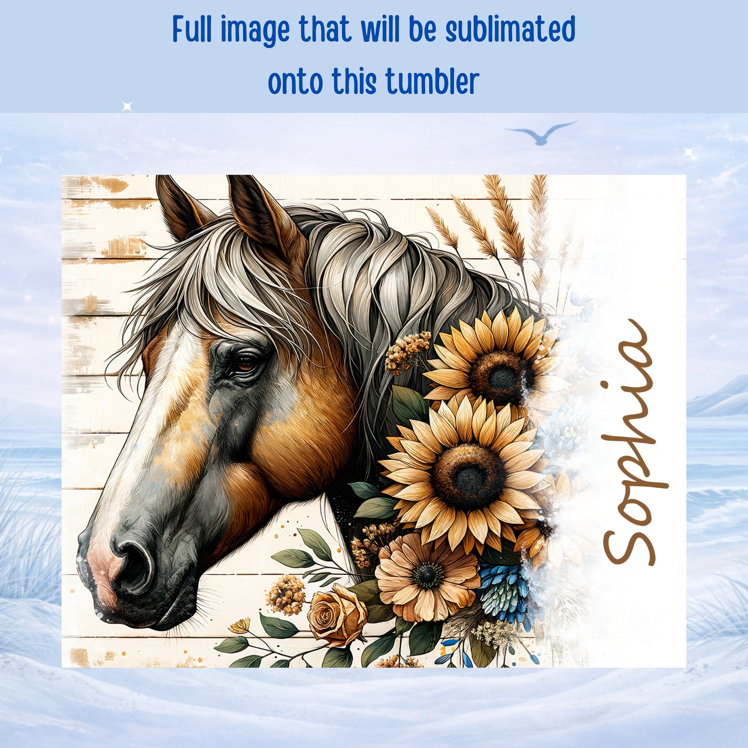 Horse head with sunflowers and name "Sophia" for sublimation tumbler.