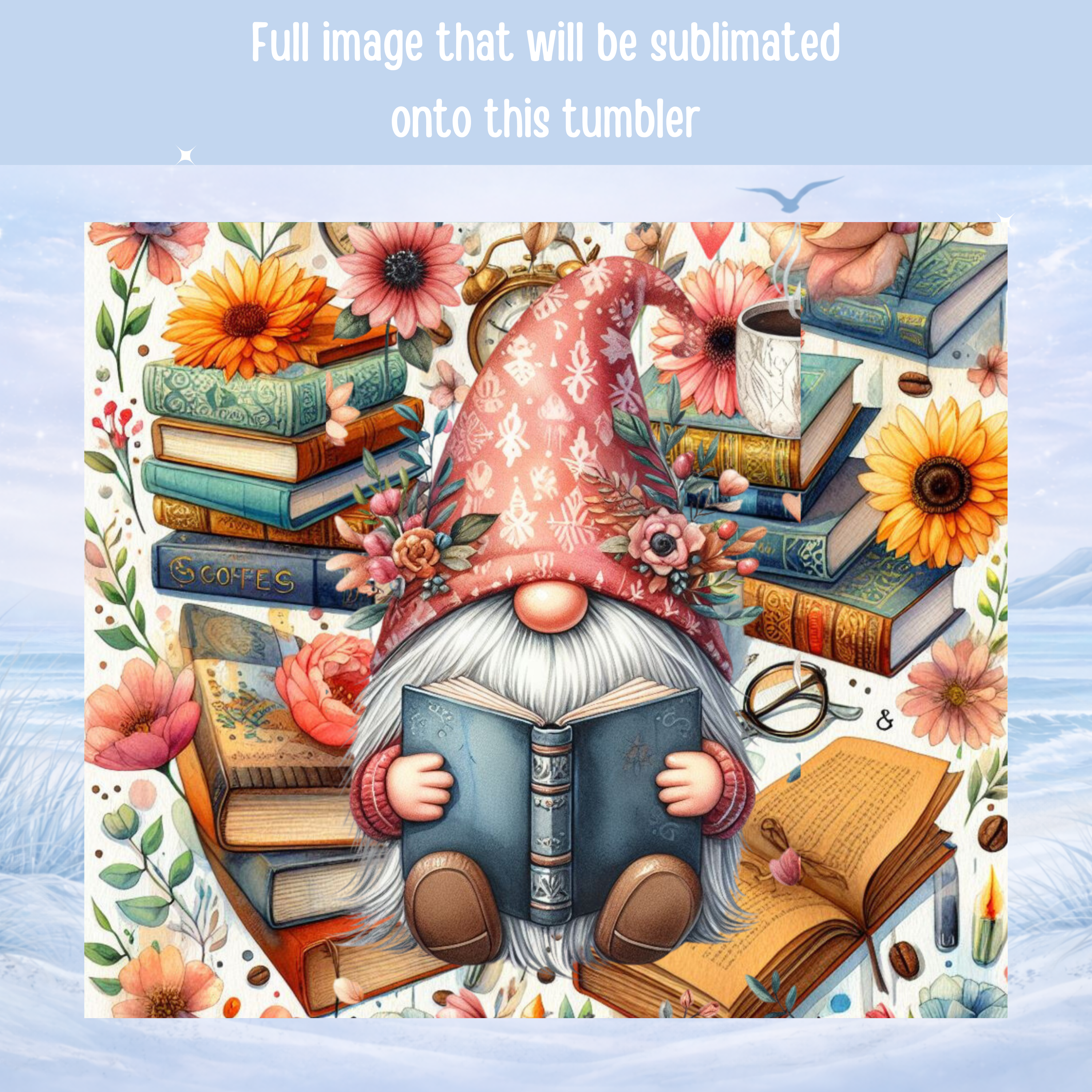 cute gnome reading tumbler sunflower books coffee cup