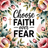 Choose Faith Over Fear text with floral border and leopard print accents.