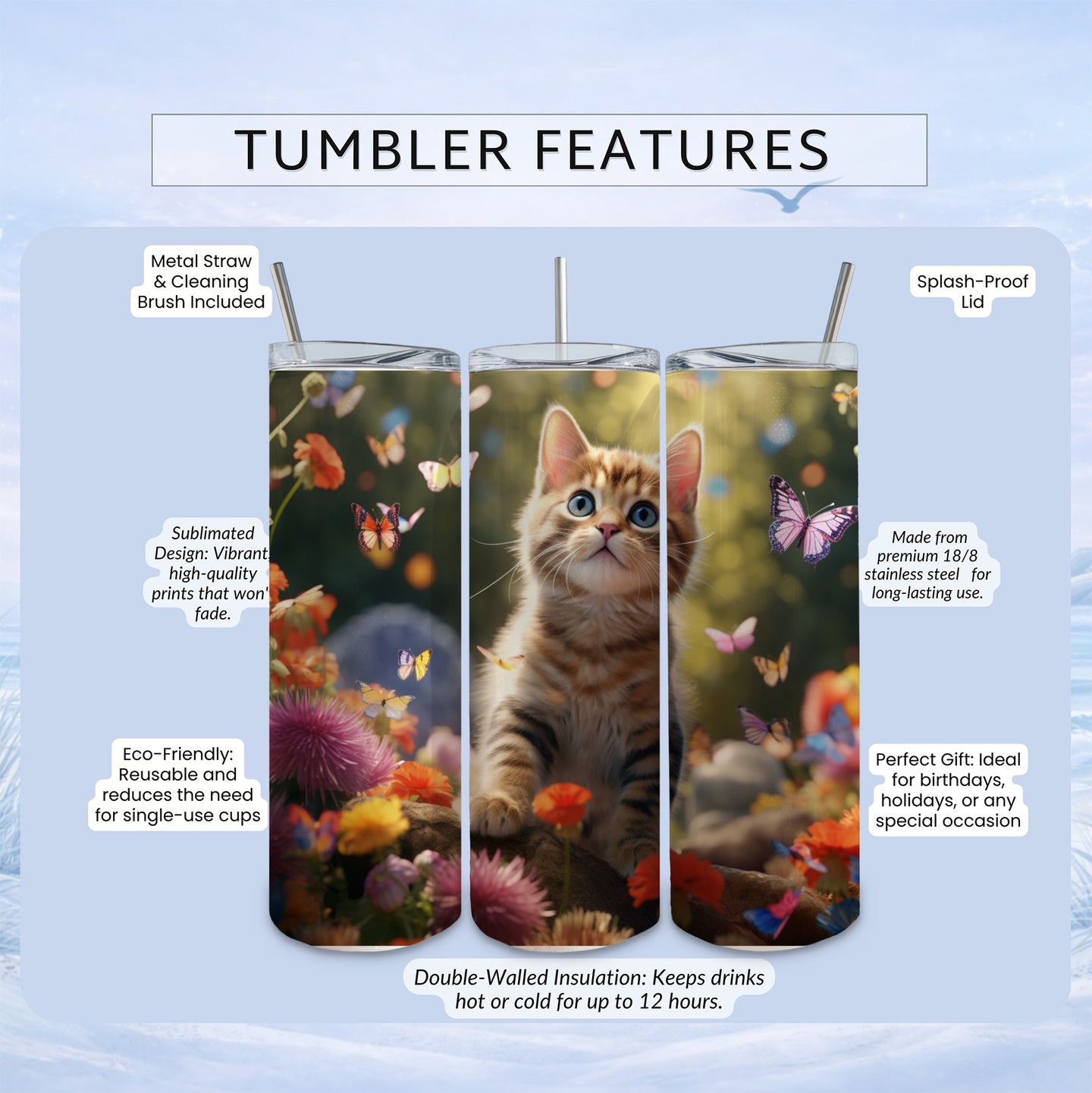 Tumbler with kitten and butterflies design, featuring sublimation print and durable stainless steel.