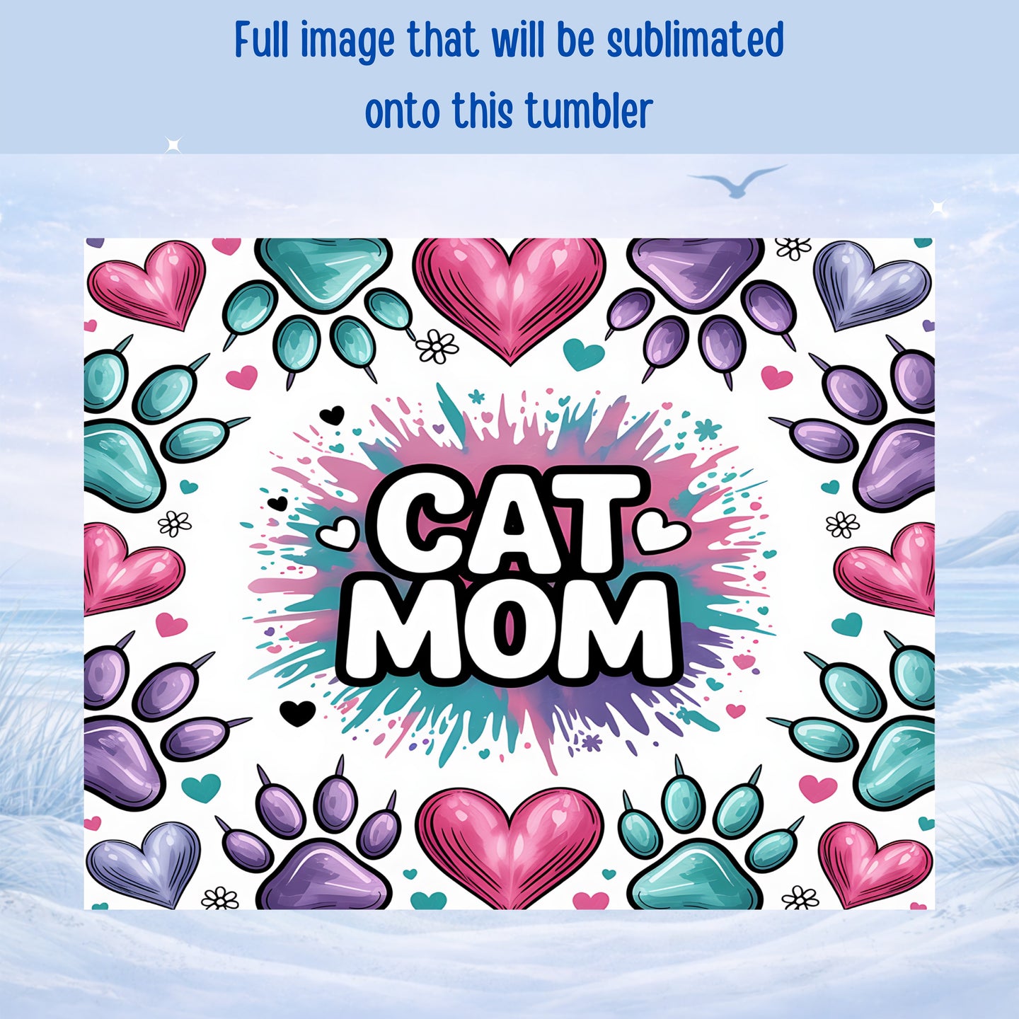 Cat Mom sublimation design with paw prints and hearts.