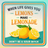 Lemonade sign with lemons and the text "When life gives you lemons, make lemonade. Don't be a sour bitch."