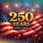 American flag with fireworks and text "250 YEARS 1776 2026".