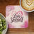 Love Yourself Uplifting Coasters