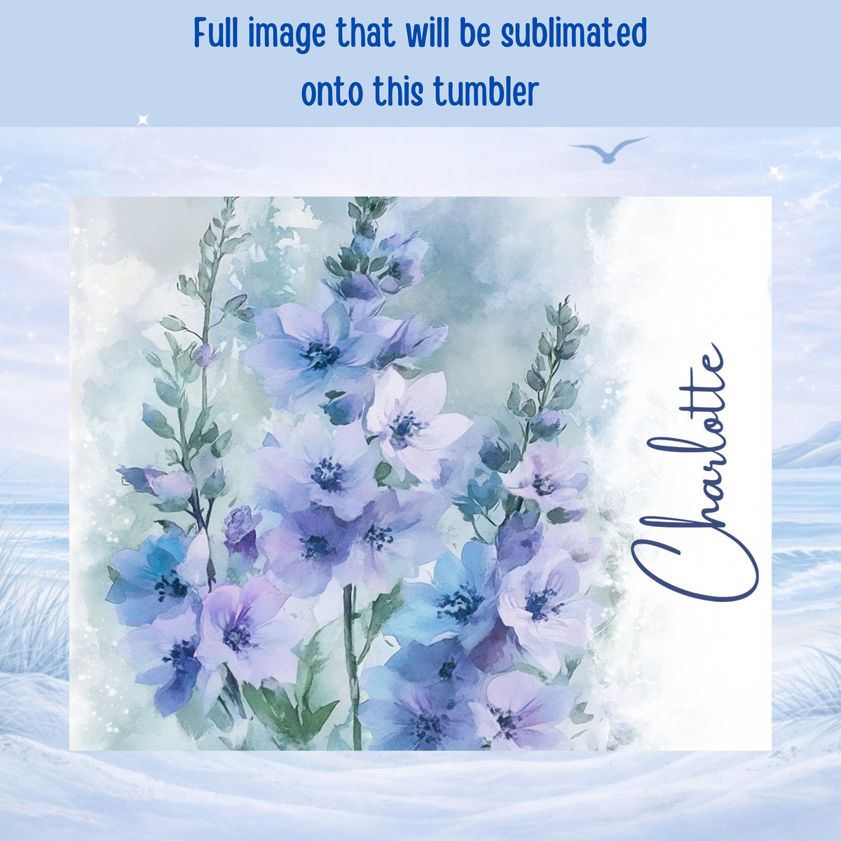 Watercolor delphiniums with "Charlotte" text, suitable for sublimation.