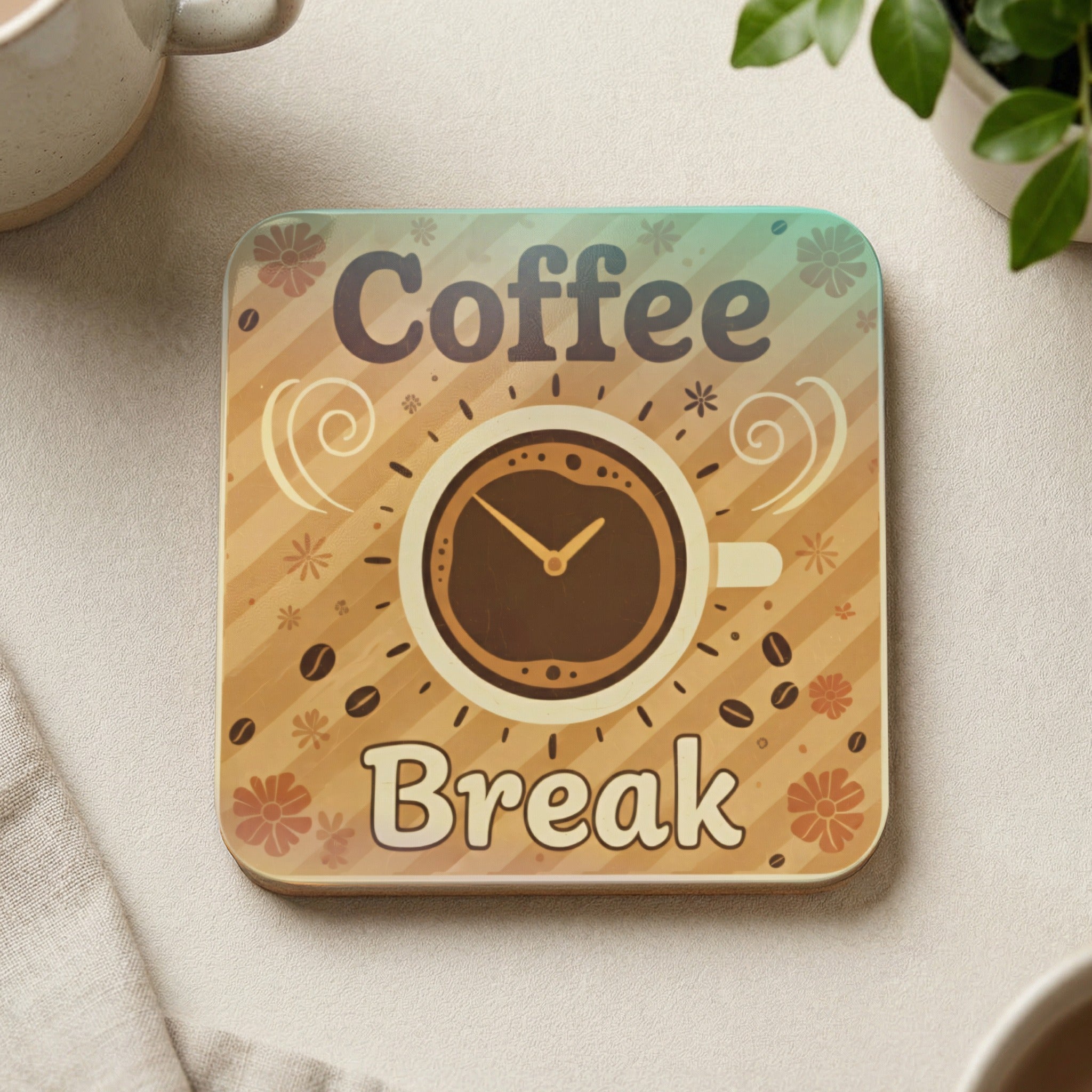 Square coaster with "Coffee Break" text and coffee cup illustration.