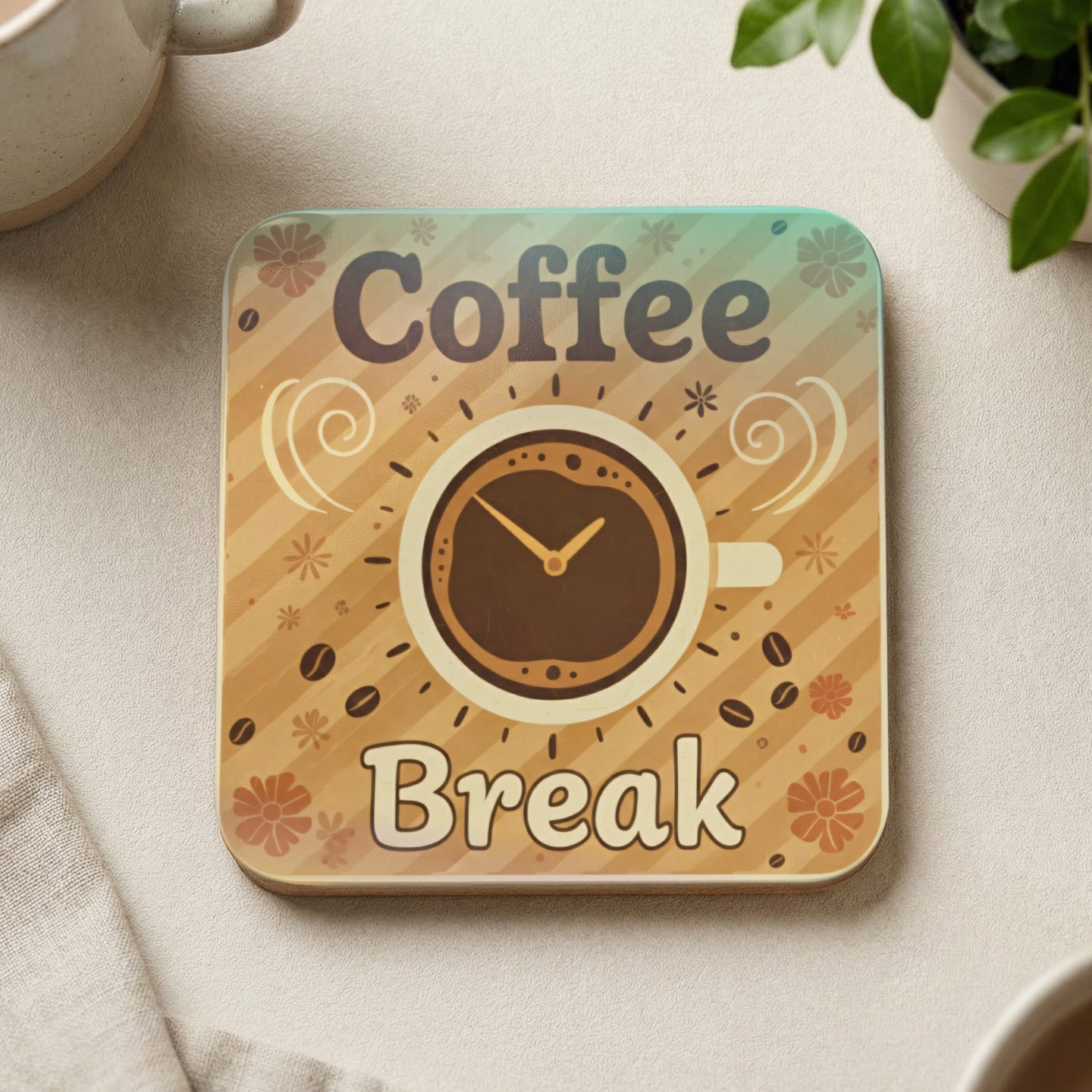 Square coaster with "Coffee Break" text and coffee cup illustration.