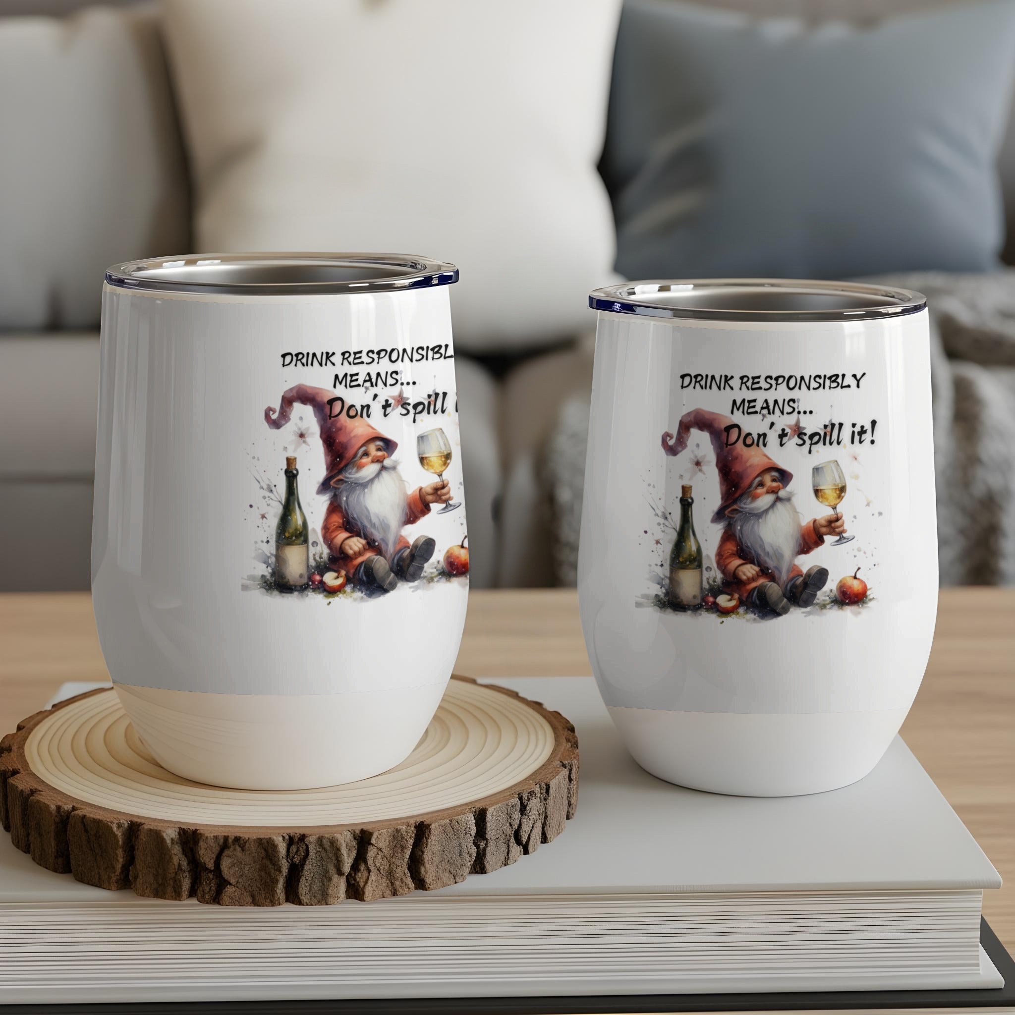 Two wine tumblers with a gnome and "Don't spill it!" text.