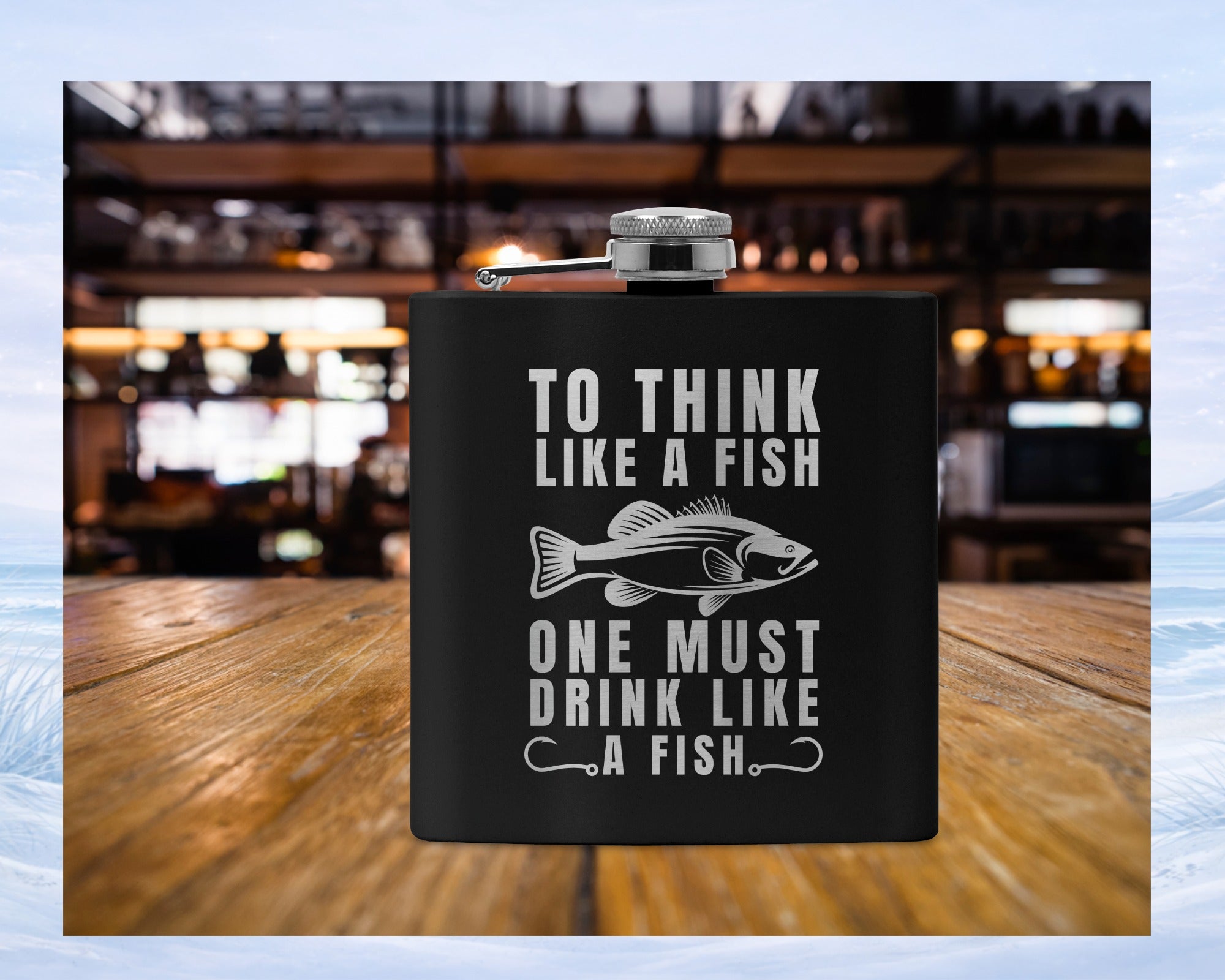 Black metal flask with "To think like a fish one must drink like a fish" quote and bass graphic.