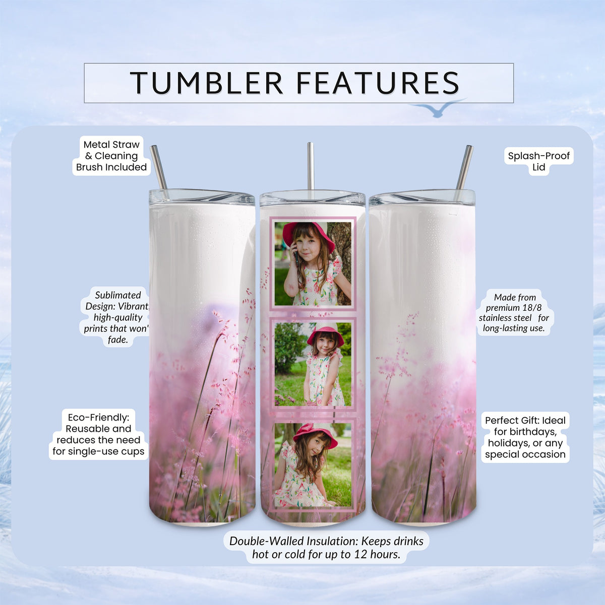 Tumbler with sublimated floral print and three inserted photos of a young girl.