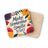 Coasters with "Make Someone Smile Today" text and floral designs.