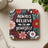 Square coaster with "Always Believe in Yourself" in colorful floral design.