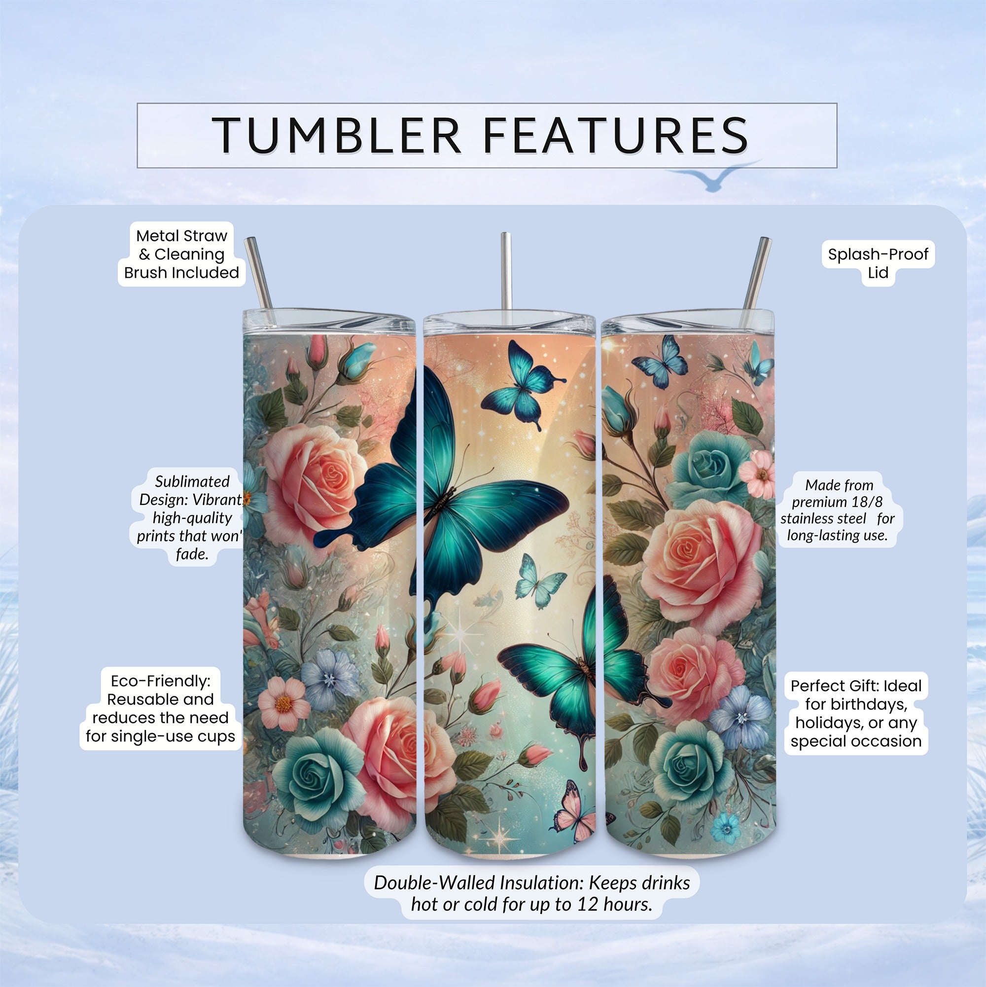 Tumbler with floral and butterfly design, featuring insulation and included accessories.
