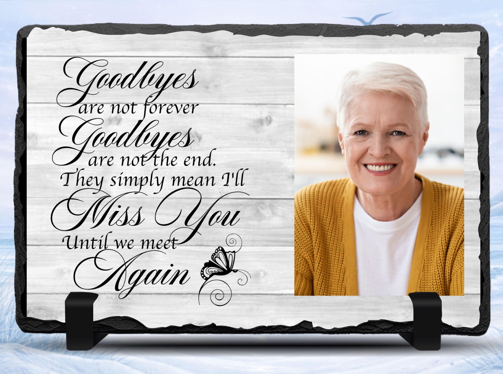 goodbyes are not forever memorial photo slate