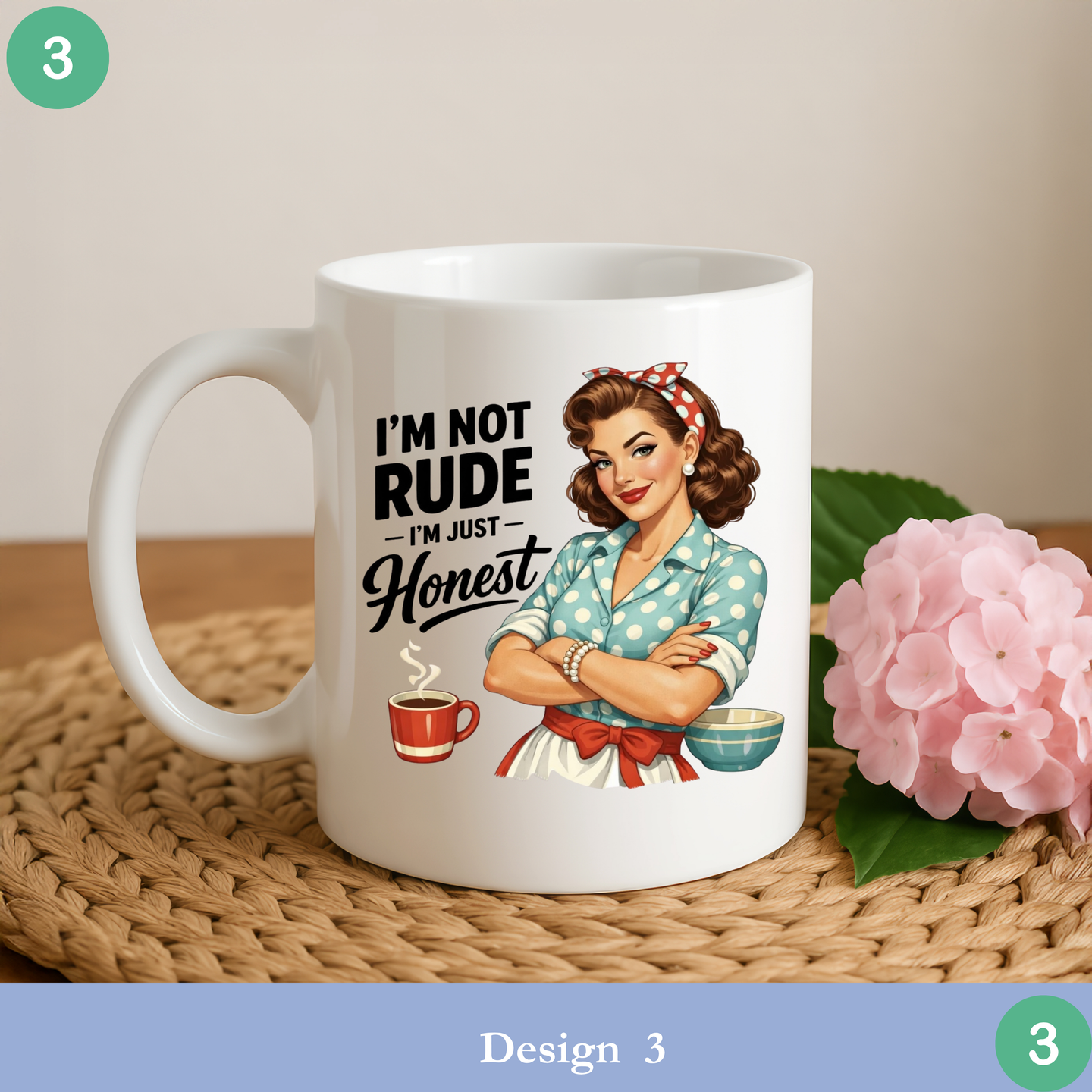sarcastic retro coffee mug I’m just honest